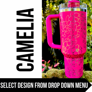 "Camelia" Made to Order-Laser Engraved 40oz Quencher Tumbler-Full Wrap Design-Free Shipping!