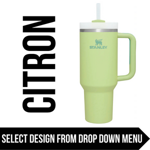 "Citron" Made to Order-Laser Engraved 40oz Quencher Tumbler-Full Wrap Design-Free Shipping!