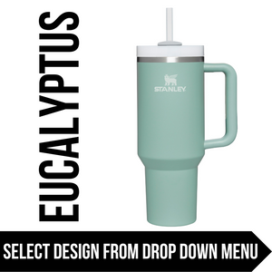 "Eucalyptus" Made to Order-Laser Engraved 40oz Quencher Tumbler-Full Wrap Design-Free Shipping!