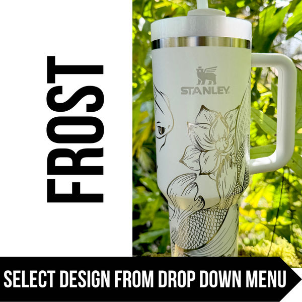 "Frost" Made to Order-Laser Engraved 40oz Quencher Tumbler-Full Wrap Design-Free Shipping!