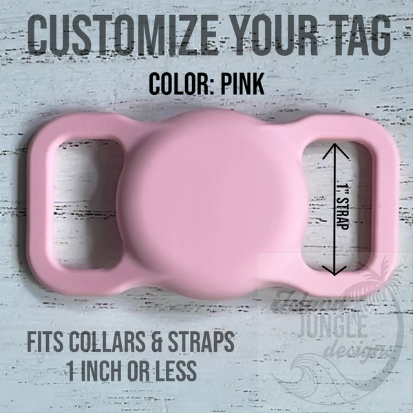 1" Collar & Strap ID Tag Compatible with Air Tag.  No Ink Fill.