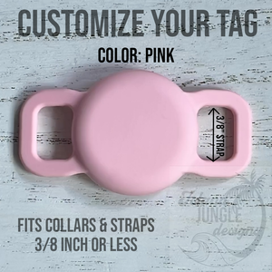 3/8" Collar & Strap ID Tag Compatible with Air Tag. No Ink Fill.