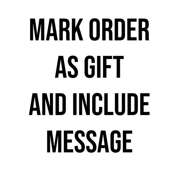 Mark Order As Gift and Include Gift Message